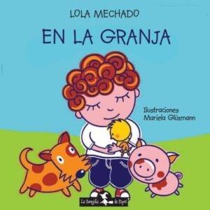 EN LA GRANJA. Imprenta mayúscula. Tapa dura