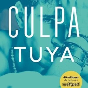 Culpa tuya (Saldo selección)