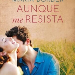 Aunque me resista (Saldo selección)