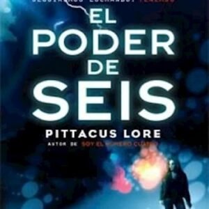 El poder de seis (saldo selección)