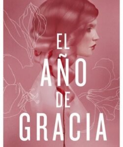 El año de gracia (saldo selección)