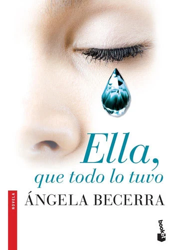 Ella, que todo lo tuvo (Saldo selección)