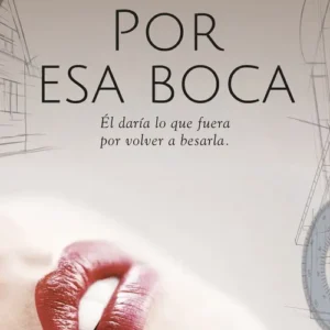 Por esa boca (Saldo selección)