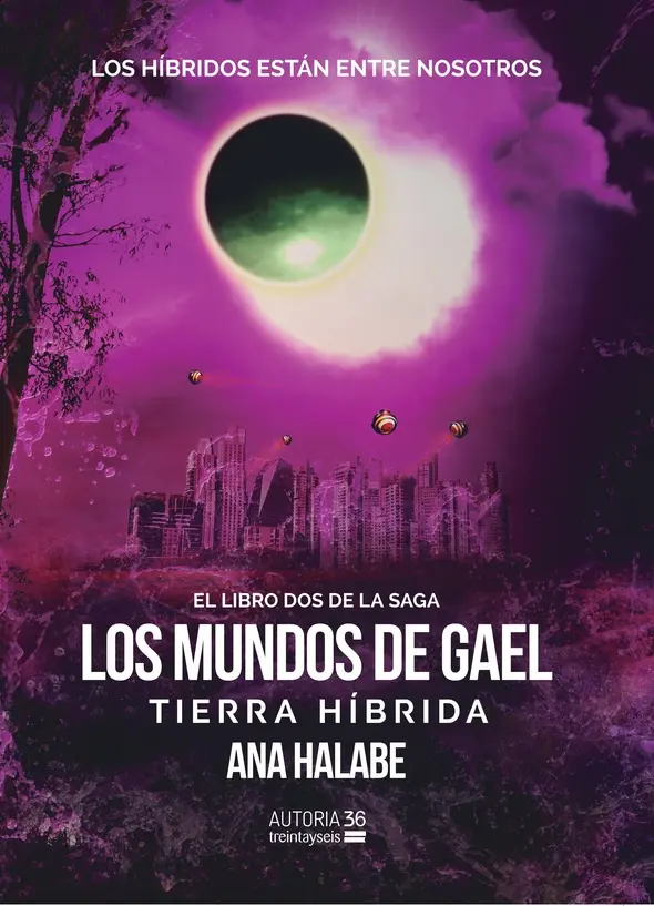 Los mundos de Gael - Tierra híbrida (saldo selección)