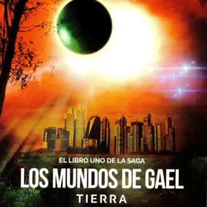 Los mundos de Gael - Tierra (saldo selección)